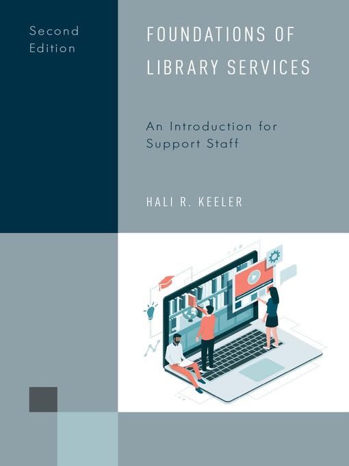 Détails du titre pour Foundations of Library Services par Hali R. Keeler - Disponible